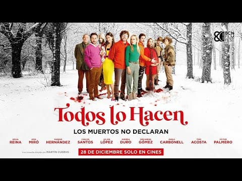 TRÁILER CORTO - TODOS LO HACEN