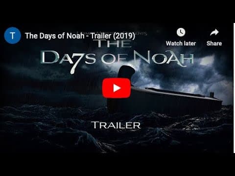 The Days of Noah Trailer 2019