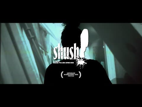 Shush! | A Short Film