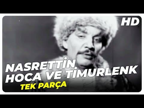 Nasrettin Hoca ve Timurlenk - Eski Türk Filmi Tek Parça (Restorasyonlu)