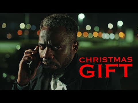 Christmas Gift (2025) |  Short Film
