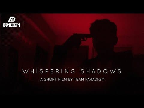 Whispering Shadows - Short Film