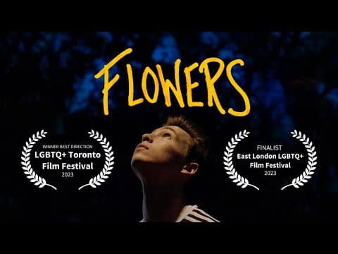 Flowers | an LGBTQ Short Film (award winning)