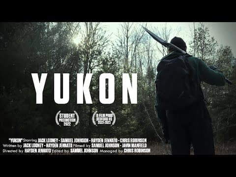 YUKON | 2023 Student Film (4K)