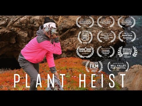 Plant Heist - Succulent Smuggling Documentary (SXSW Official selection)