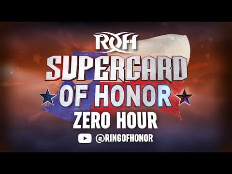 ROH Supercard of Honor: Zero Hour (Pre-Show)
