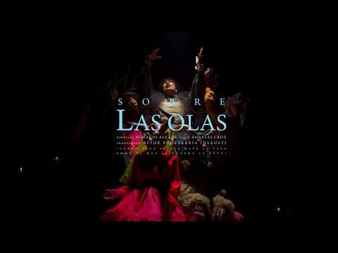 Sobre las Olas (2025) Trailer