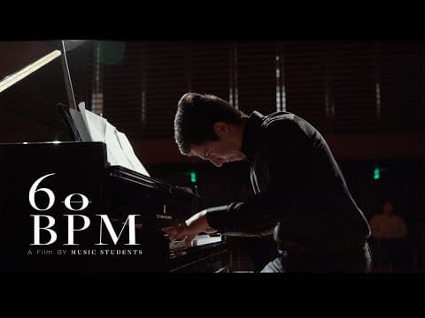 60bpm - A Short Film by Music Students