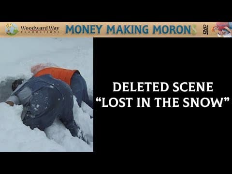 DELETED SCENE: Lost in the Snow | Money Making Morons
