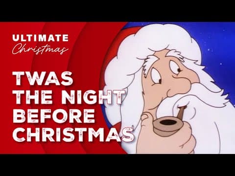 Twas The Night Before Christmas - Animation