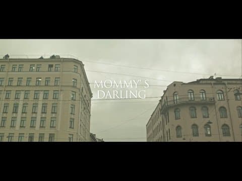 Mommy's darling (2017) Olesya Yakovleva