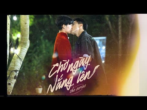 AWAITING DAWN - CHỜ NGÀY NẮNG LÊN I Official Trailer | O2 Production