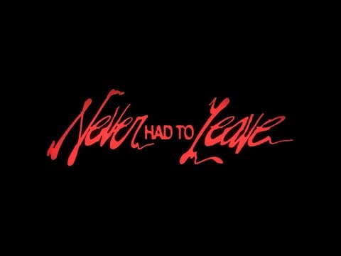 Matt Maeson – Never Had to Leave (Short Film)