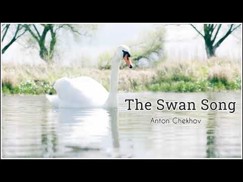 The Swan Song by ANTON CHEKHOV - FULL AudioBook - Free AudioBooks