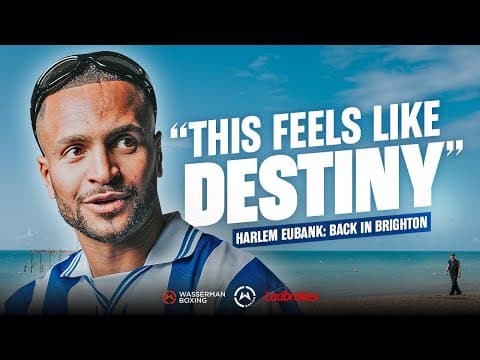 Harlem Eubank: Back In Brighton