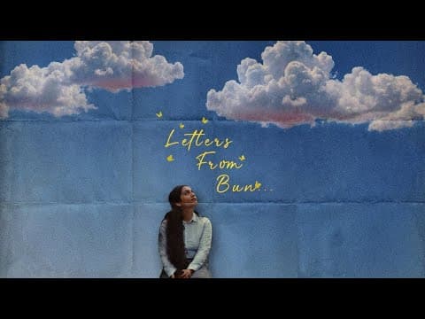 Letters From Bun | Teaser
