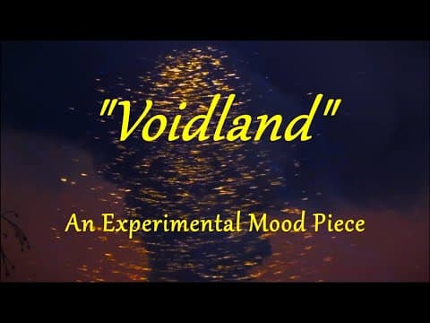 'Voidland' - Experimental Short Film