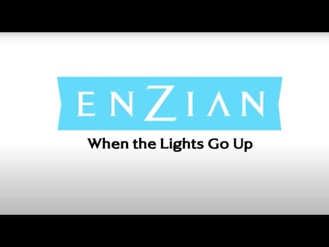 Enzian: When The Lights Go Up