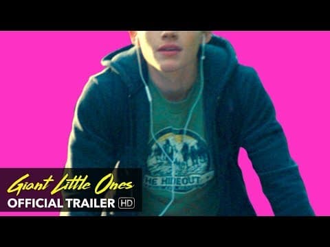 GIANT LITTLE ONES Trailer [HD] Mongrel Media