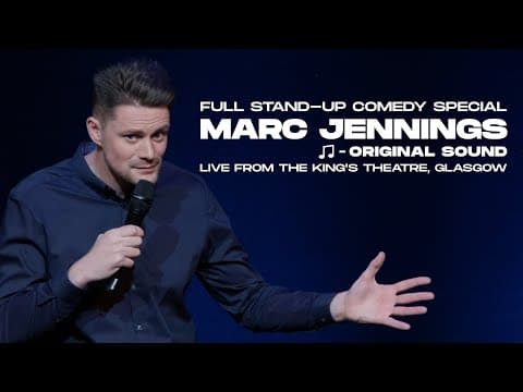 Marc Jennings: Original Sound | Full Stand Up Comedy Special | Live From Glasgow