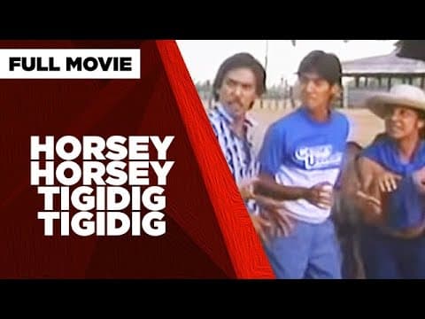 HORSEY HORSEY TIGIDIG TIGIDIG: Tito Sotto, Vic Sotto & Joey de Leon | Full Movie