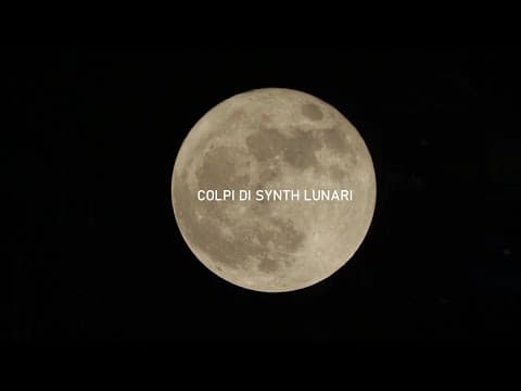 Colpi di Synth Lunari (Lunar Synth Hits, Short Film)