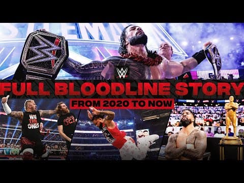 The Bloodline complete story: 2 HOUR WWE