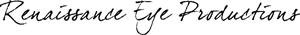Renaissance Eye Production