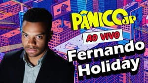 FERNANDO HOLIDAY | PÂNICO - 08/09/2025