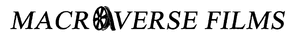 Macroverse Films