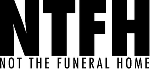 Not the Funeral Home