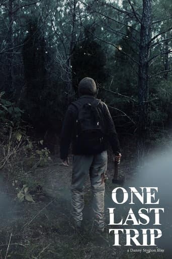 One Last Trip