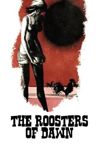 The Roosters of Dawn