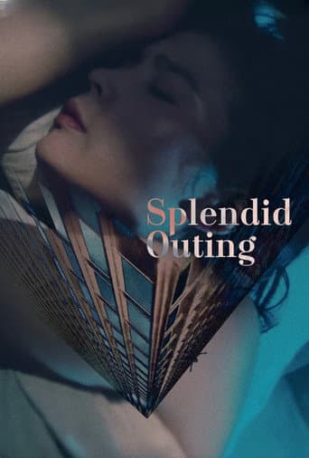 Splendid Outing