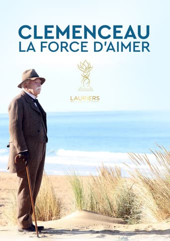 Clémenceau, la force d'aimer
