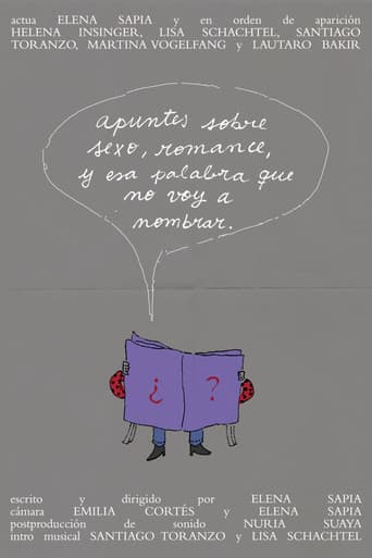 Apuntes sobre sexo, romance, y esa palabra que no voy a nombrar.