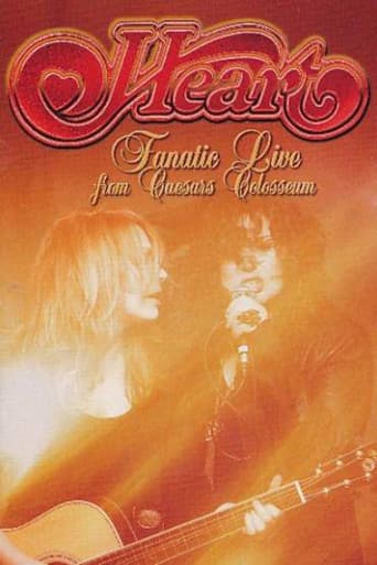 Heart: Fanatic - Live from Caesars Colosseum