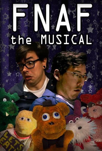 FNAF The Musical - The Complete Series