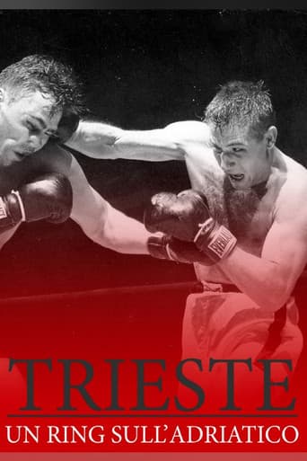 Trieste, Un ring sull'Adriatico