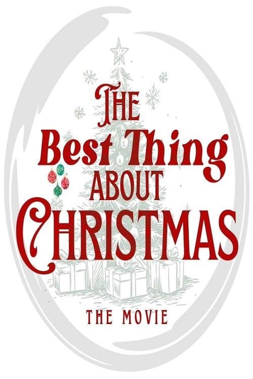 The Best Thing About Christmas