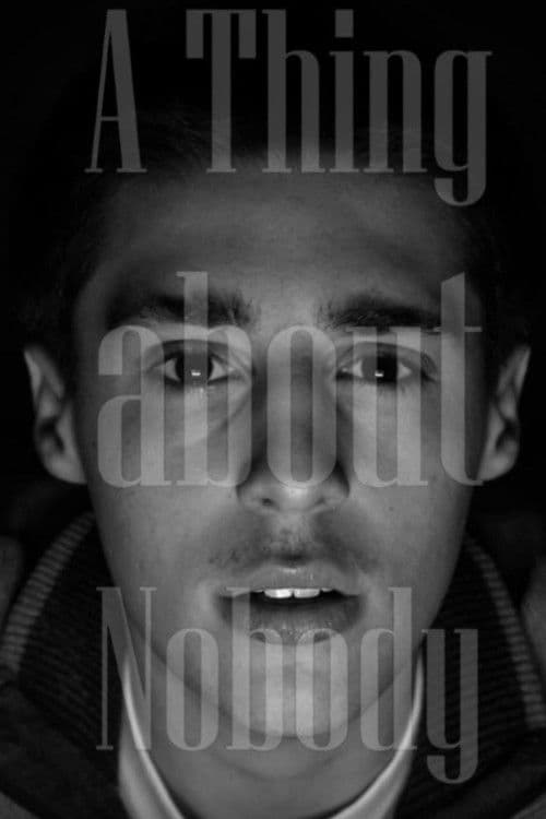 A THING ABOUT NOBODY