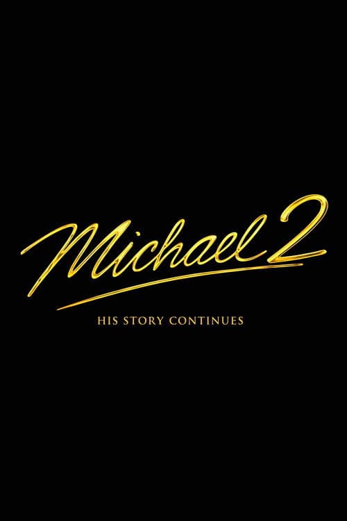 Michael: His Story Continues