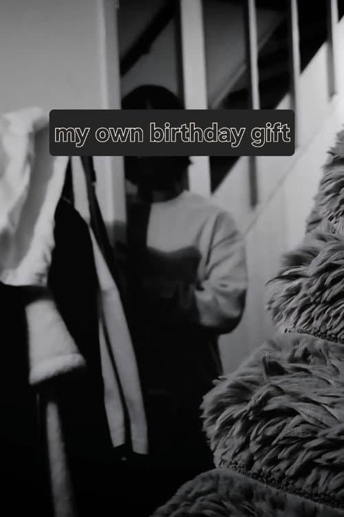 my own birthday gift