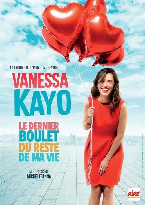 Le dernier boulet du reste de ma vie