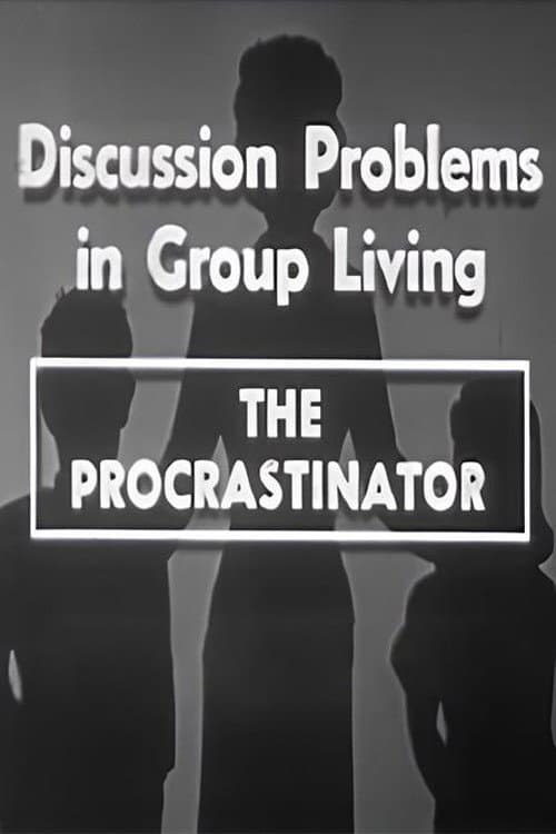 The Procrastinator