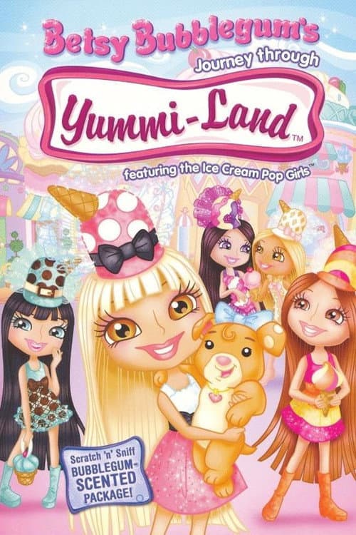 Betsy Bubblegum's Journey Through Yummi-Land