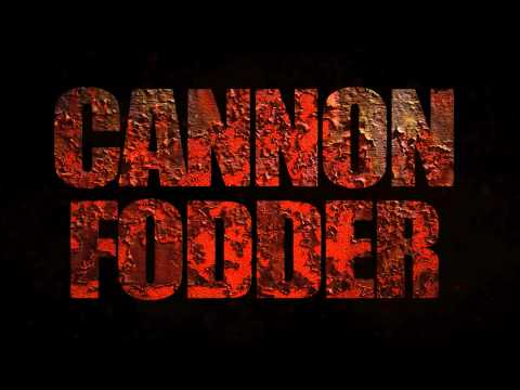 CANNON FODDER Teaser # 1