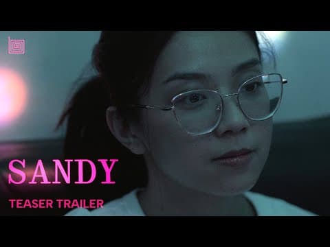Sandy | Directed by Neo Bryce | Teaser Trailer | big twist