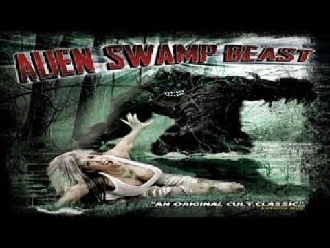 Alien Swamp Beast - Not the Toxic Avenger, The Alien Man Thing from Another World! - WATCH!