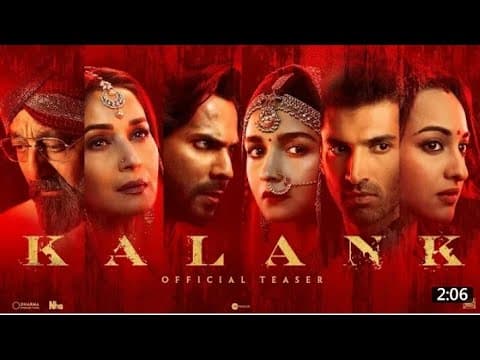 KALANK TEASER | Varun dhawan Alia bhatt Sanjay dutt Madhuri dixit Sonakshi sinha | Aditya Roy kapur